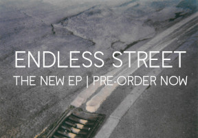 Pre-Order Endless Street EP Now